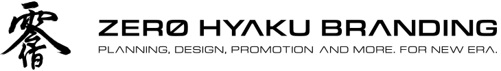 ZERO HYAKU BRANDING｜ゼロヒャクブランディング｜0100branding.com